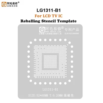 Amaoe LG1311-B1 BGA Matrita Pentru TV LCD IC Reballing Chip Pin de Lipire Staniu Planta Net Gaură Pătrată Încălzire Șablon Remaniere